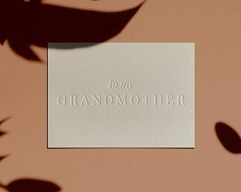 to my GRANDMOTHER Card | Letterpressed | Minimal | Simple | Classy | Modern