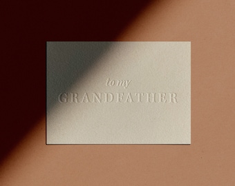 to my GRANDFATHER Card | Letterpressed | Minimal | Simple | Classy | Modern