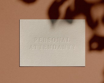 Personal Attendant? Card | Letterpressed | Minimal | Simple | Classy | Modern