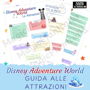 Può includere: Una guida alle attrazioni di Disney Adventure World. La guida presenta i nomi delle attrazioni, i requisiti di altezza e le aree tematiche come World of Pixar, Avengers Campus e World Premiere Plaza. Il testo è in italiano.