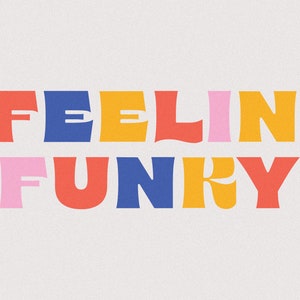 Feelin' Funky Tee retro graphic tee vintage typography bright colors apparel womens apparel image 2