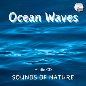 Ocean Waves CD Audio (Sounds of Nature) for Relaxation, Meditation and Sleep