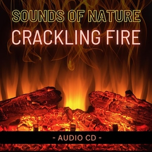 May include: Audio CD with the title "Sounds of Nature Crackling Fire" on a black background with an image of a fireplace with glowing embers and flames.