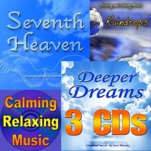May include: Three CDs with a blue sky and white clouds background. The titles are "Seventh Heaven", "Raindrops", and "Deeper Dreams". The text "Calming Relaxing Music" is on a blue and yellow CD.
