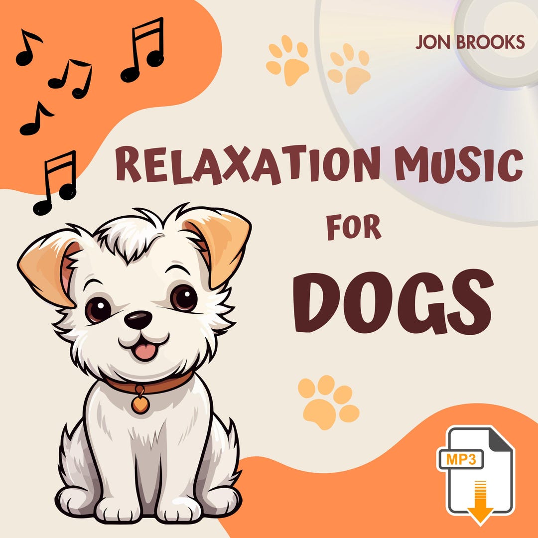 Calming Music for Dog Anxiety, Sleep & Separation (MP3 Digital