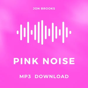 May include: A bright pink graphic with the text "PINK NOISE" in white, along with the words "MP3 DOWNLOAD". Above the text is a white sound wave graphic. The artist's name, "JON BROOKS", is at the top.