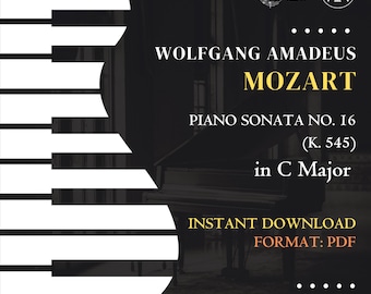 Könnte beinhalten: Notenblatt-Cover mit dem Namen "Wolfgang Amadeus Mozart" in goldener Schrift. Der Titel "Piano Sonata No. 16 (K. 545) in C Major" wird angezeigt. Der Hintergrund ist dunkel mit einem Klavier und Klaviertasten.
