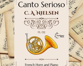 Könnte beinhalten: Notenblatt für "Canto Serioso" von C.A. Nielsen, mit einer Illustration eines Waldhorns. Das Cover ist beige mit dekorativen Elementen und Text. Der Hintergrund umfasst Vintage-Notenblätter.