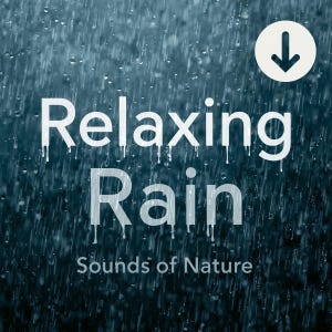 Relaxing Rain Sounds: Calming Nature MP3 (Digital Download by Jon Brooks)