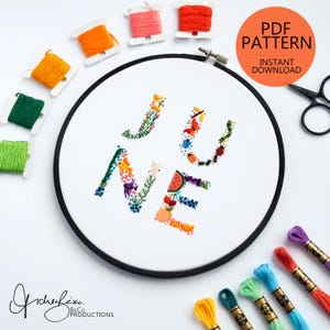 JUNE Monthly Text Embroidery Series Pattern & Guide - DIY Digital Download, PDF Pattern (BeCoProductions) Monthly Art, Monthly Patterns