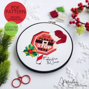 Père Noël, s'il vous plaît arrêter ici Motif de broderie personnalisé et guide - Téléchargement numérique PDF, Broderie de Noël, Broderie du Père Noël (BeCoProductions)