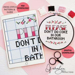 Please Don&#39;t Do Coke In Our Bathroom Cross Stitch Pattern & Guide - PDF Digital Download  (BeCoProductions)