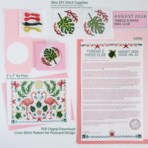 May include: A cross-stitch kit for August 2026 including a 5 x 7 inch art print, a letter, a pattern chart, four skeins of embroidery thread in red, dark green, and yellow, a piece of Aida cloth with a stitched monstera leaf, and a pink paper frame.