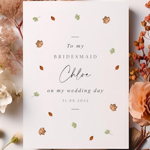 Danke, dass Sie meine Trauzeugin sind, Karte, Brautjungfer Hochzeitskarte, personalisierte Karte, Herbst Herbst Geschenke, danke Brautjungfer, am Tag