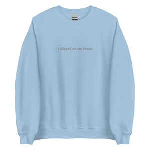 Bluey I slipped on my beans The Grannies Unisex Sweatshirt
