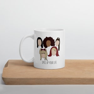 Spice Girls Mug, Spice Up Your Life, gifts for millenials, 90s nostalgia gift