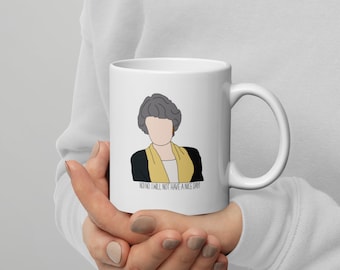 Dorothy Golden Girls White glossy mug