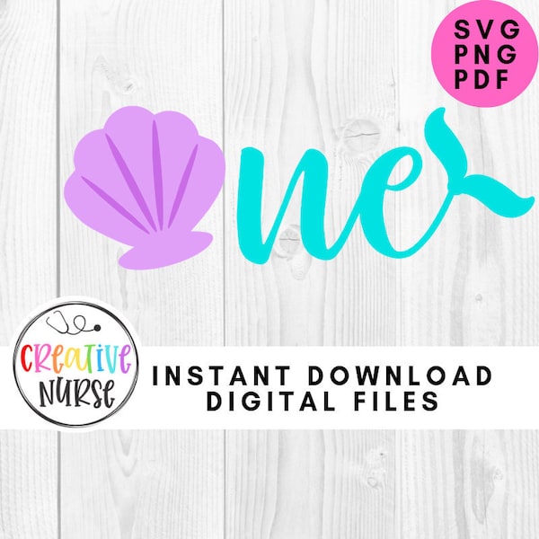 Instant Download Cut File / Mermaid One First 1st Birthday /  svg pdf png cutting files for silhouette or cricut