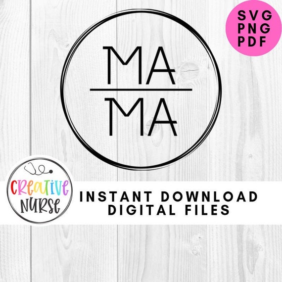 Download Instant Download Cut File Svg Circle Mama Svg Mom Mother Etsy