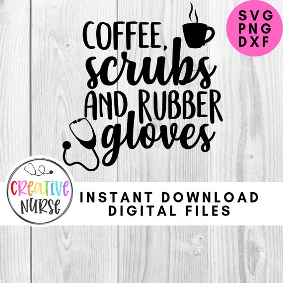 Free Free 101 Coffee Scrubs Rubber Gloves Svg SVG PNG EPS DXF File