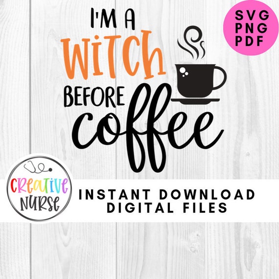 Download Instant Download Cut File Svg Halloween I M A Witch Etsy