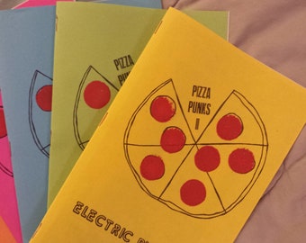 Pizza Punks II: Electric Pizzaloo zine