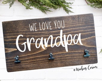 We love you Grandpa sign, Wooden Grandpa sign, Personalized gift for Grandpa, Grandpa birthday gift, Grandpa gift, Grandpa picture frame