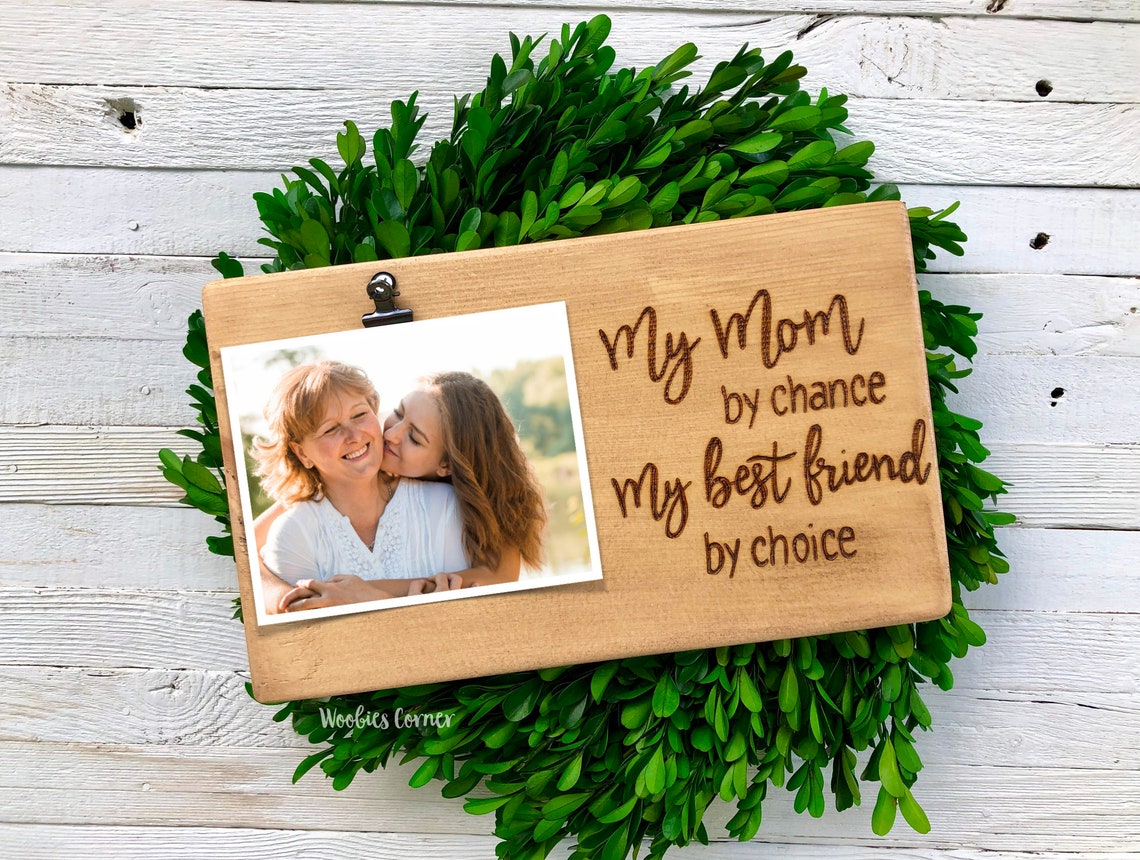 Mom best friend gift Mothers day frame Mom photo frame Mom Etsy