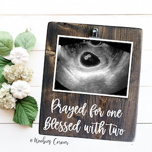 Prayed for one blessed with two frame, Twin pregnancy announcement gift, Twin ultrasound reveal gift, Personalized pregnancy announcement