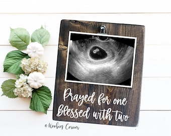 Prayed for one blessed with two frame, Twin pregnancy announcement gift, Twin ultrasound reveal gift, Personalized pregnancy announcement