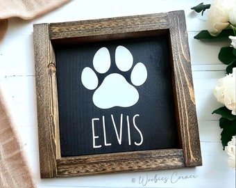Dog name sign, Dog paw sign, Wood sign, Farmhouse decor, Pet sign, Pet gift, Pet owner gift, Puppy sign, Rustic decor, Dog lover gift