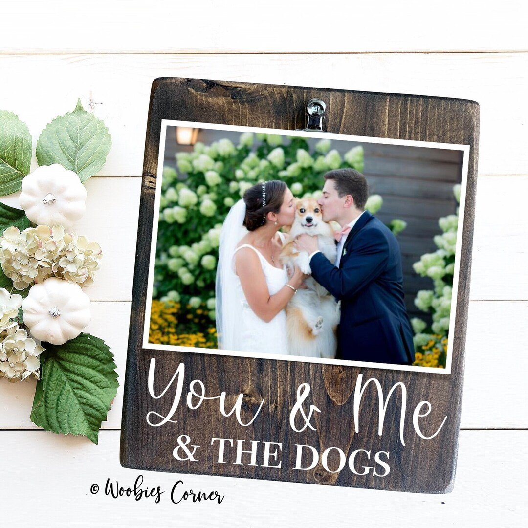 You and Me and the Dogs Picture Frame, Dog Lover Gift, Custom Dog Frame ...
