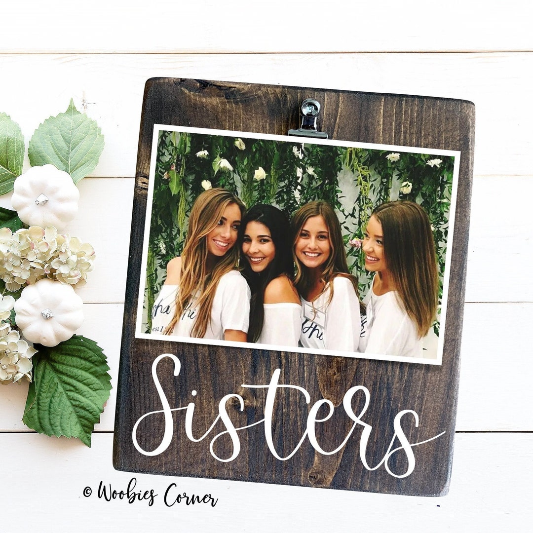Sister Frame Sister Gifts Rustic Picture Frame Gift for Etsy