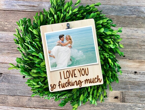 I Love You so Fucking Much Frame Funny Picture Frame bbw 570x431 Nude Pic Hq I Love You so Fucking Much Frame Funny Picture Frame