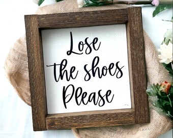 Remove Your Shoes Entryway Sign | No Shoes Mudroom Entry Wall Decor | Housewarming Gift Ideas | Rustic Take Your Shoes Off Wood Sign