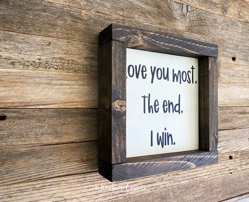 Valentines day Gift for him I love you more the end I win Etsy