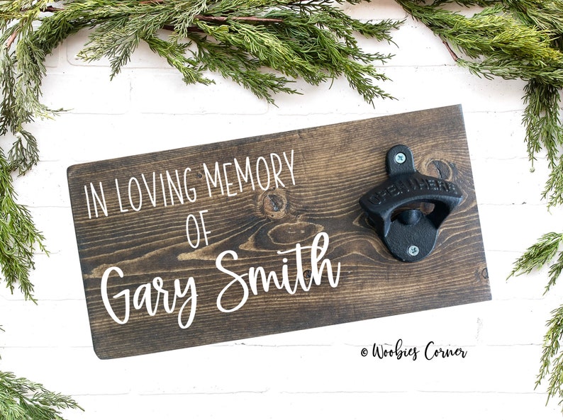 In loving memory bottle opener, Personalized memorial gift, Personalized beer opener, Wall mounted bottle opener, Bereavement gift for widow image 10