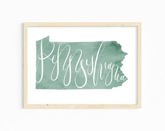 Pennsylvania Print. Hand Lettered State Illustration. Pennsylvania State Art Print. Watercolor Art Painting. Gift for Pennsylvania Lover.