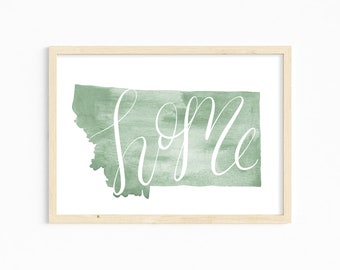 Montana Hand Lettering Home Art Print INSTANT DIGITAL DOWNLOAD