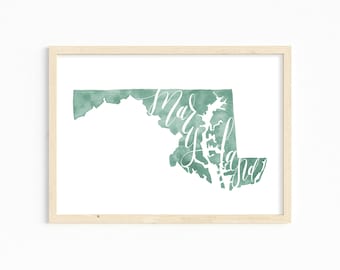 Maryland Hand Lettering Print. Maryland Home Decor. State of Maryland Art Print. Custom Maryland Gift. Maryland Watercolor Illustration
