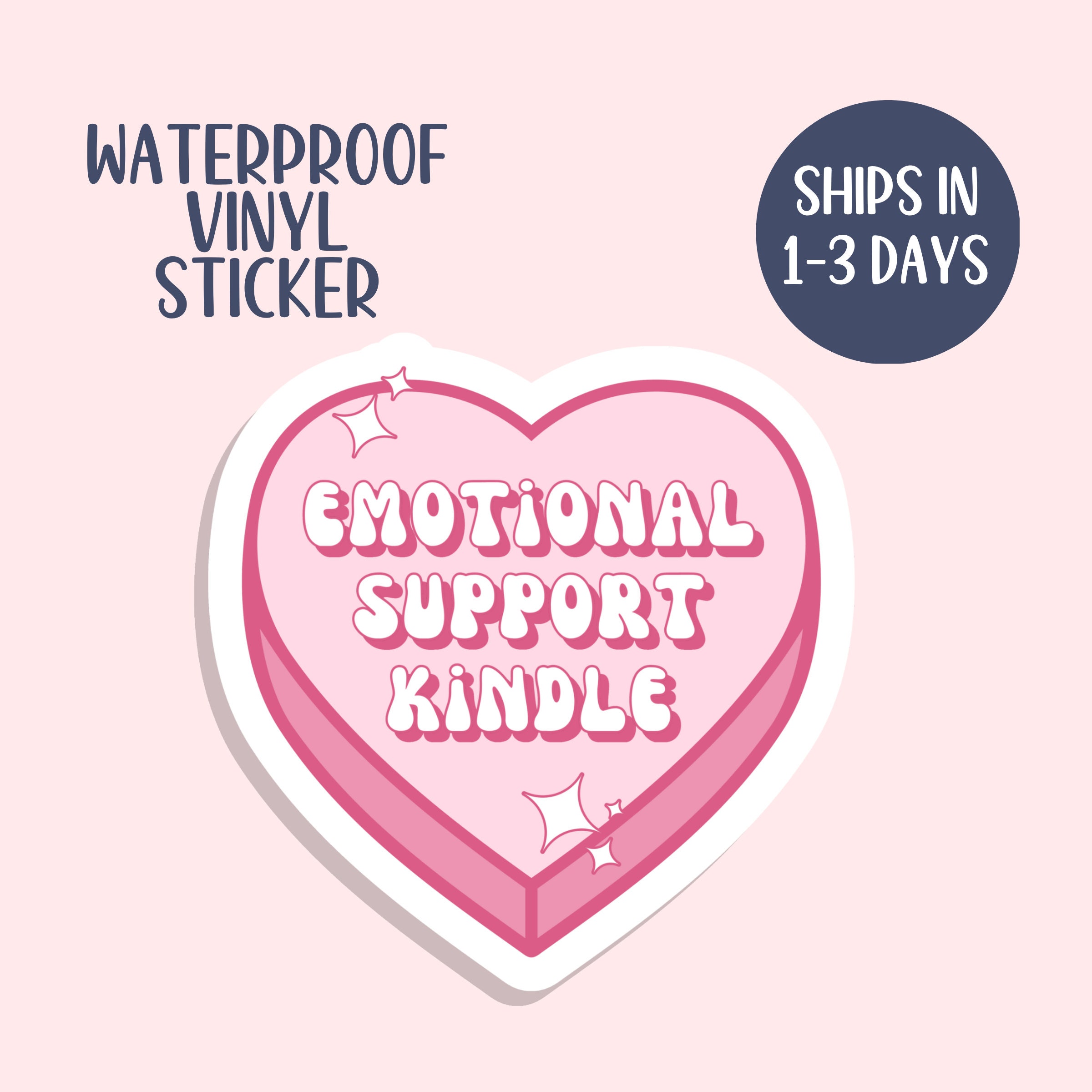 Emotional Support Kindle Heart Sticker, Kindle Addict, Bookish