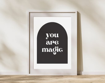 Printable Downloadable Artwork Eclectic Maximalist Design - You Are Magic
