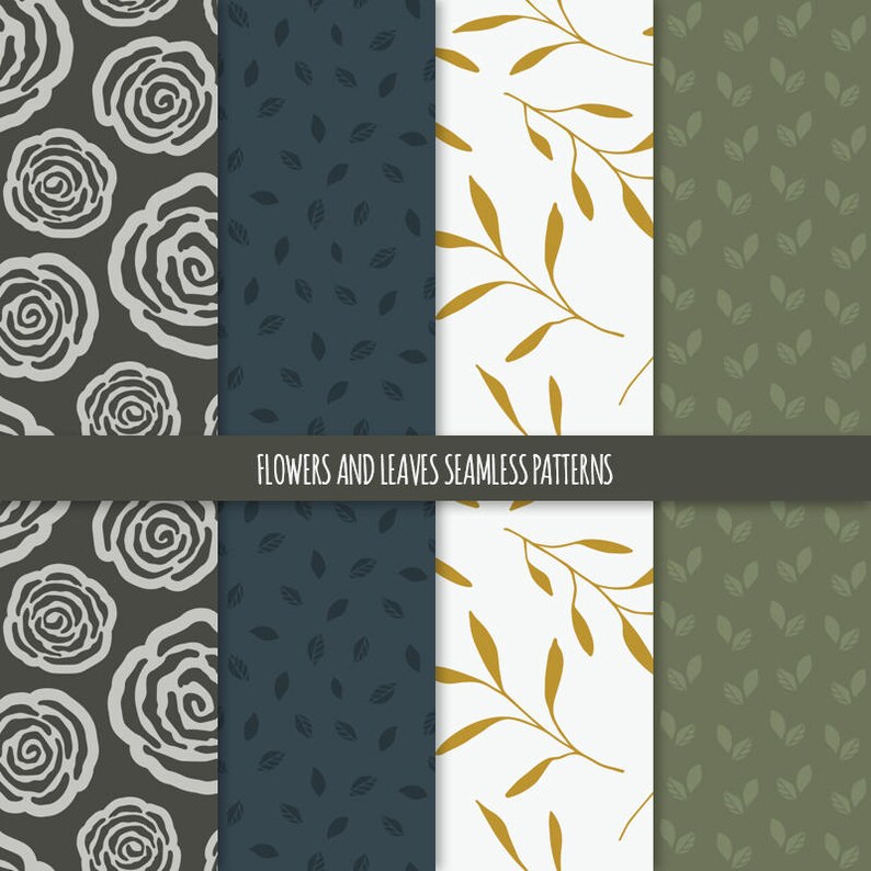May include: Four seamless patterns featuring floral and leaf designs. The patterns include gray and white roses on a dark gray background, dark blue leaves on a dark blue background, gold leaves on a white background, and green leaves on a green background.