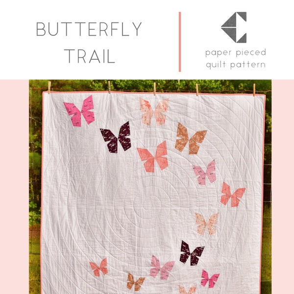 Butterfly Trail PDF Quilt Pattern - Quilt en papier de papillons volants - Tailles bébé et jeté