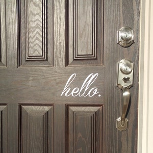 hello. Front Door Vinyl Decal Sticker - Choose your Color and Size - front door decor - door decor - hello sign - door sign - front door