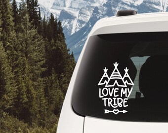 Decal - Love My Tribe Custom Vinyl Decal Sticker - Choose your Color and Size - Car Window Decal - Family Decal - Mom Decal - Kids on Board