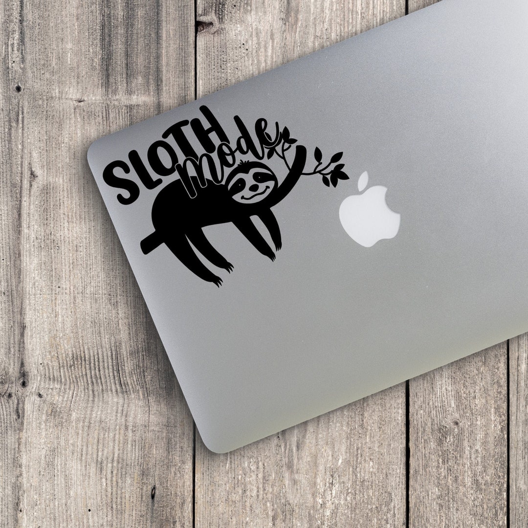 Sloth Mode Custom Vinyl Decal Sticker - Choose Your Color and Size ...