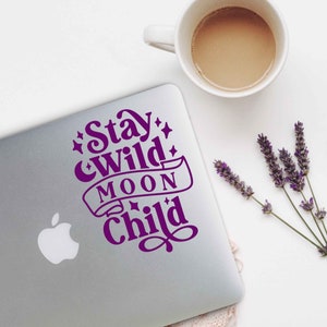 Stay Wild Moon Child Vinyl Decal - Choose your Color and Size - Boho Decal - Laptop Decal - Water bottle decal