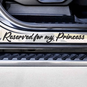 Reserved for my Princess Custom Vinyl Decal Sticker Choose your Color and Size Car Decal Daughter Car Decal Truck Decal image 1