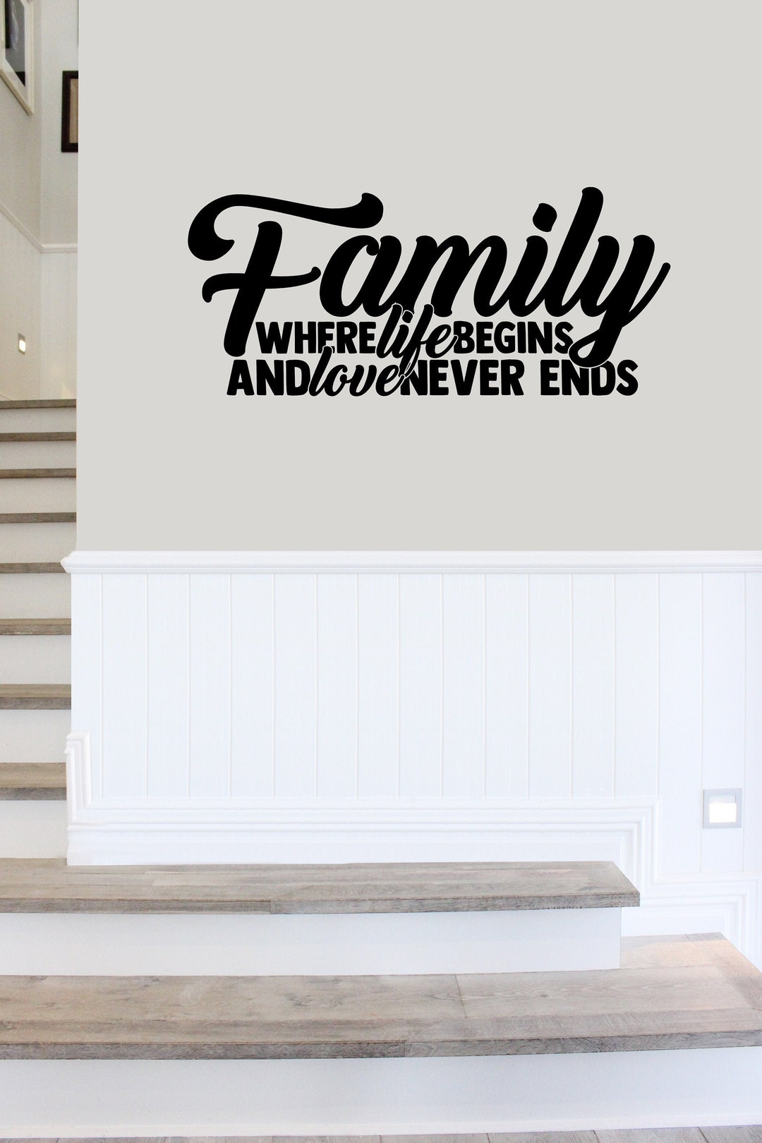 Family Where Life Begins Wall Decal Choose Your Size and Color Stairway